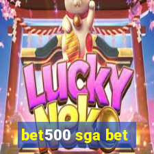 bet500 sga bet